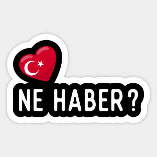 Turkey Flag Ne Haber Sticker